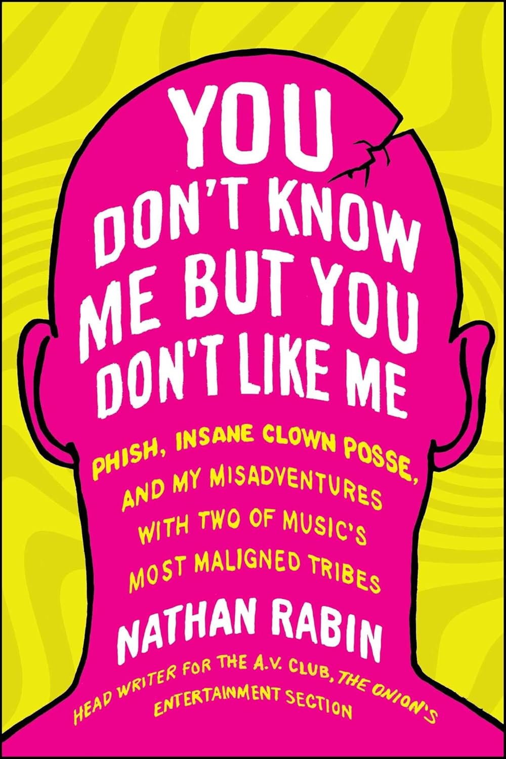 You Don't Know Me but You Don't Like Me